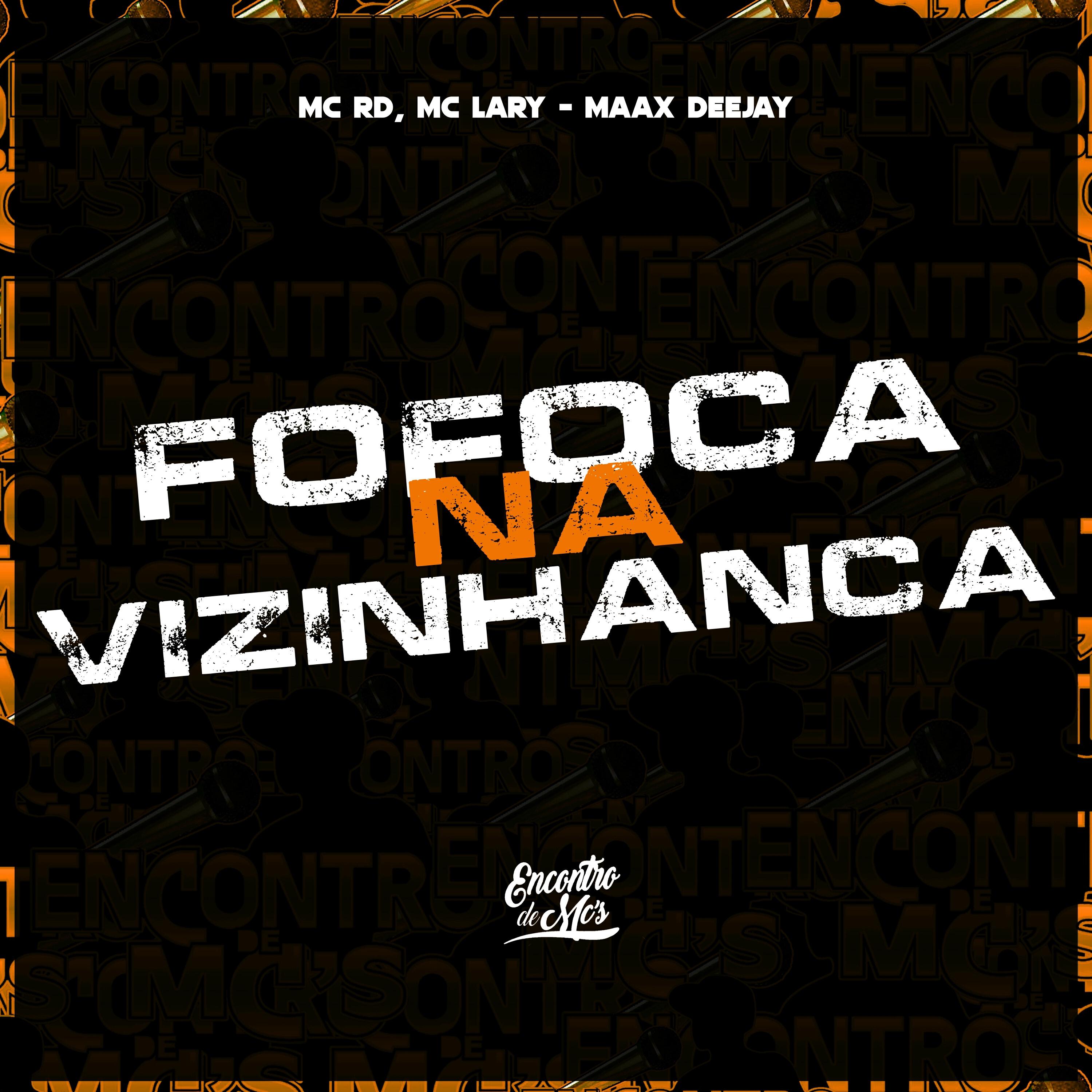 Релиз Fofoca na Vizinhanca