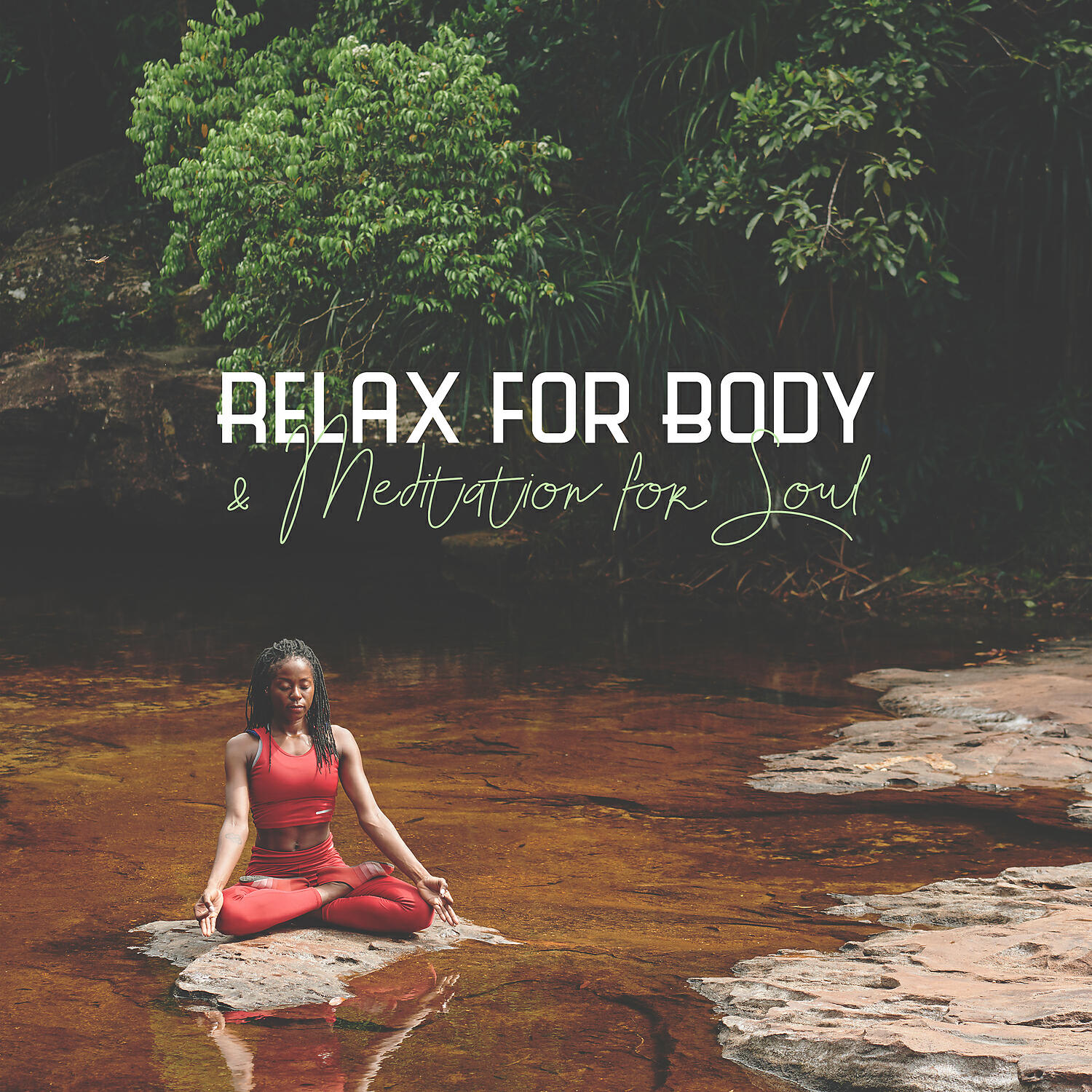 Релиз Relax for Body & Meditation for Soul - Healing Music for Calm Mindfulness, Sleep Sounds, Yoga Exercises