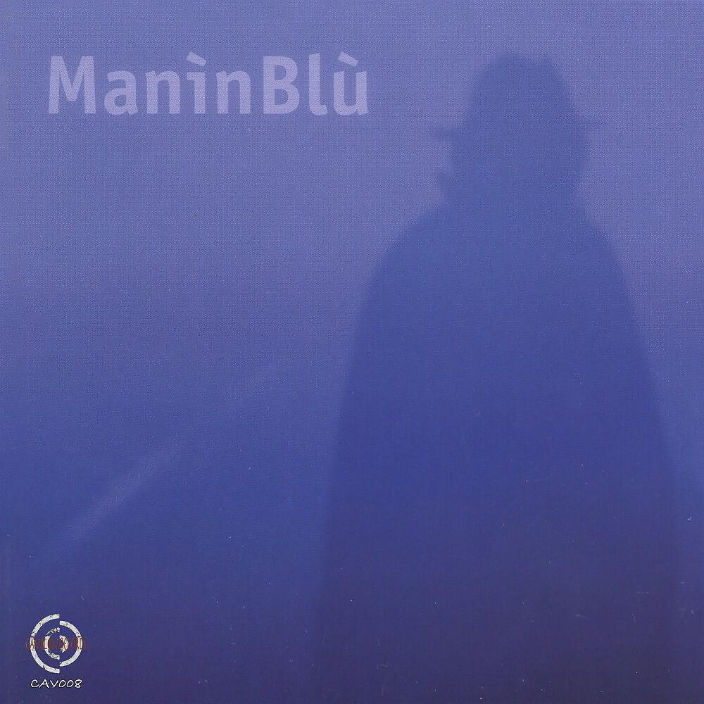 Релиз Maninblu