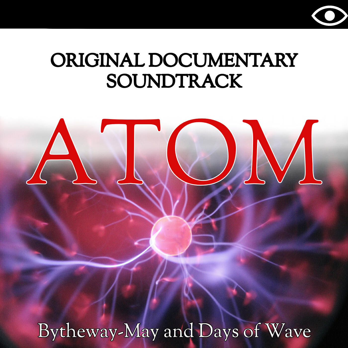 Релиз Atom (Original Documentary Soundtrack)