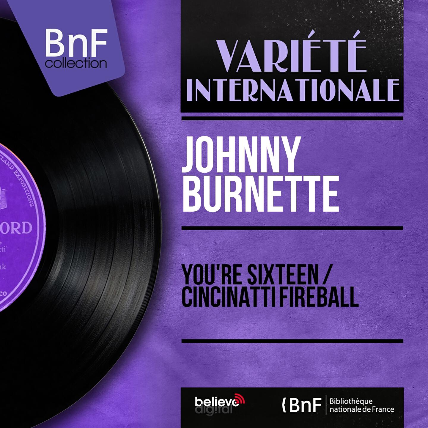 Релиз You're Sixteen / Cincinatti Fireball