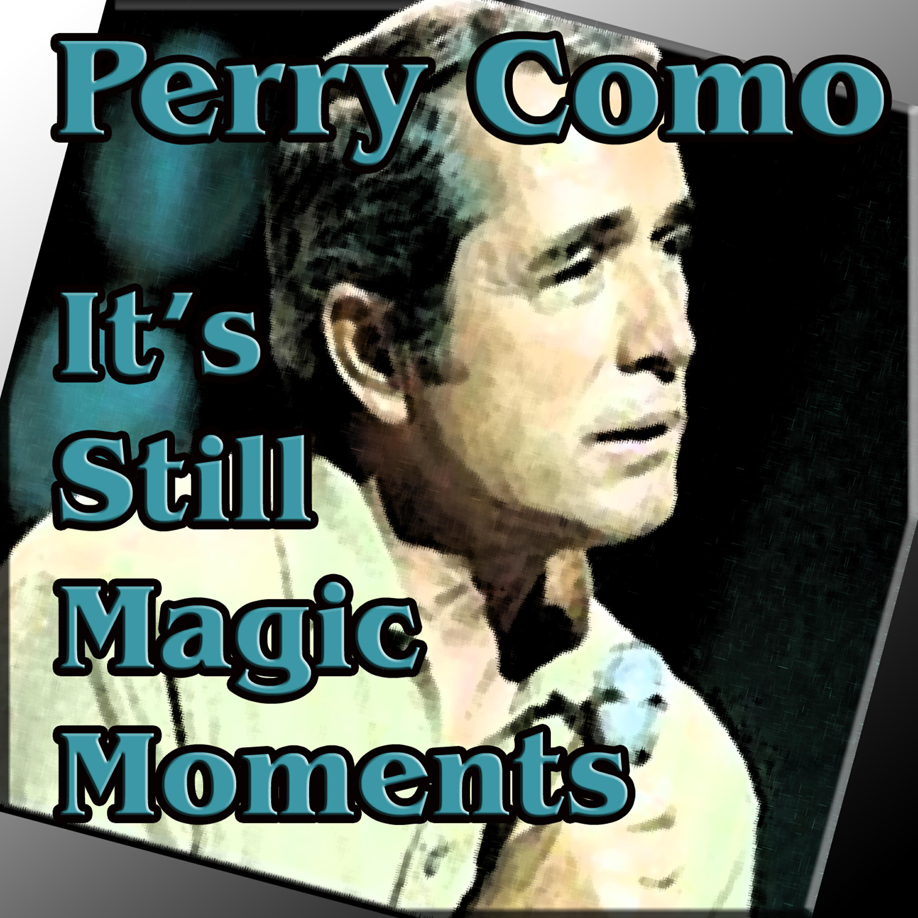 Постер альбома It's Still Magic Moments