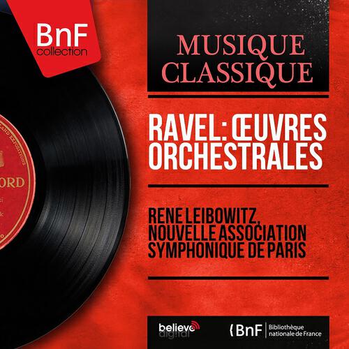 Релиз Ravel: Œuvres orchestrales (Mono Version)