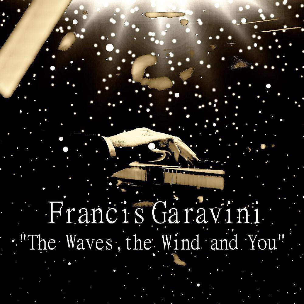 Релиз The Waves, the Wind and You (Piano Solo Melodies for the Next Century)