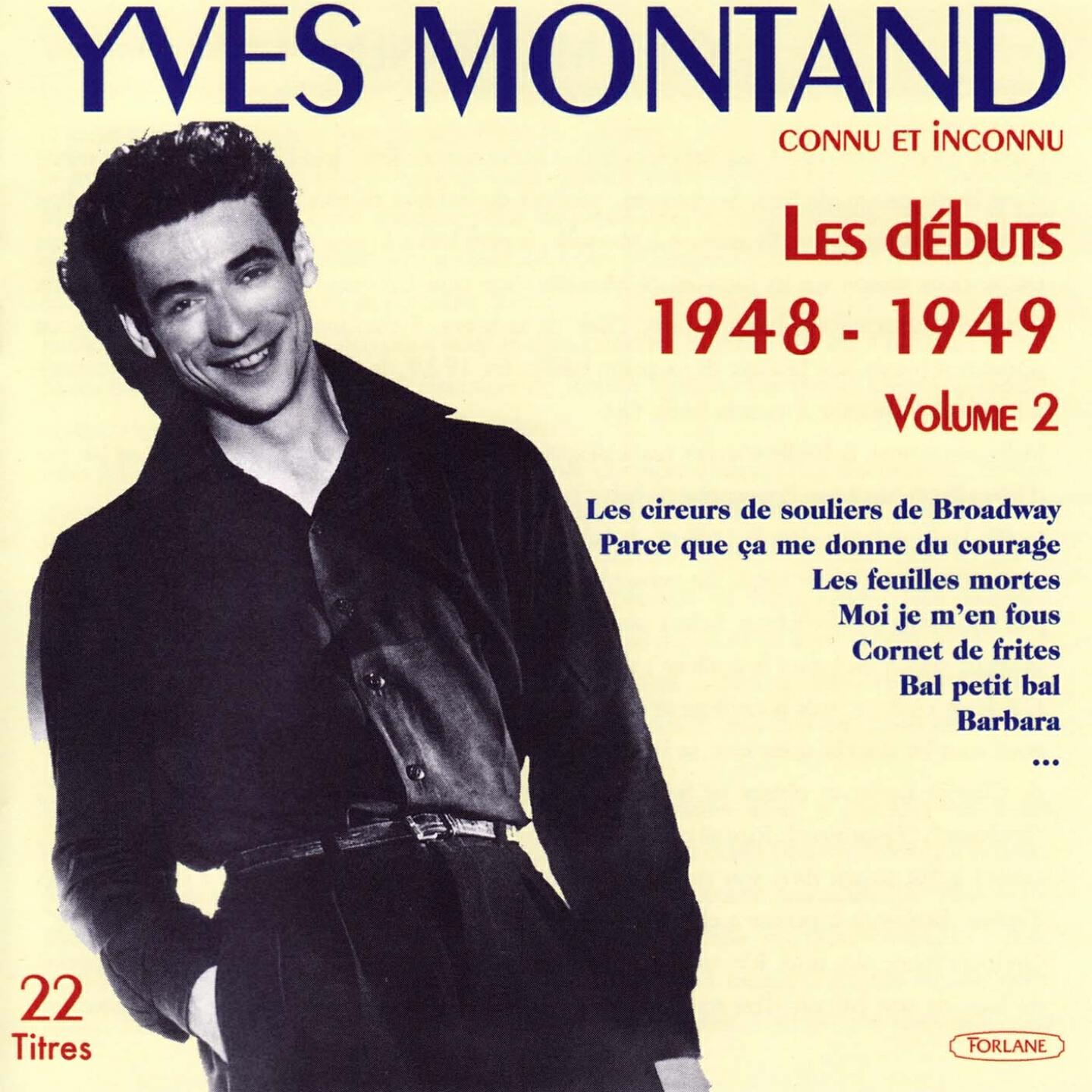 Релиз Les débuts de Yves Montand, vol. 2 (1948-1949)