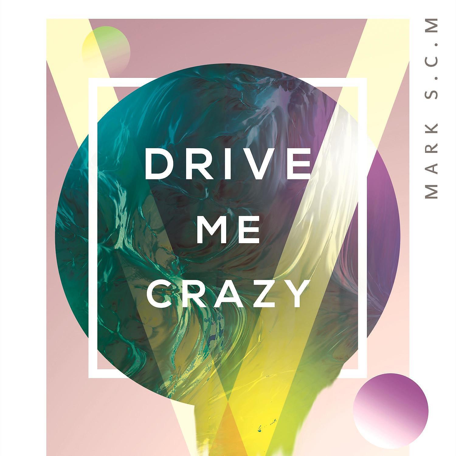 Релиз Drive Me Crazy