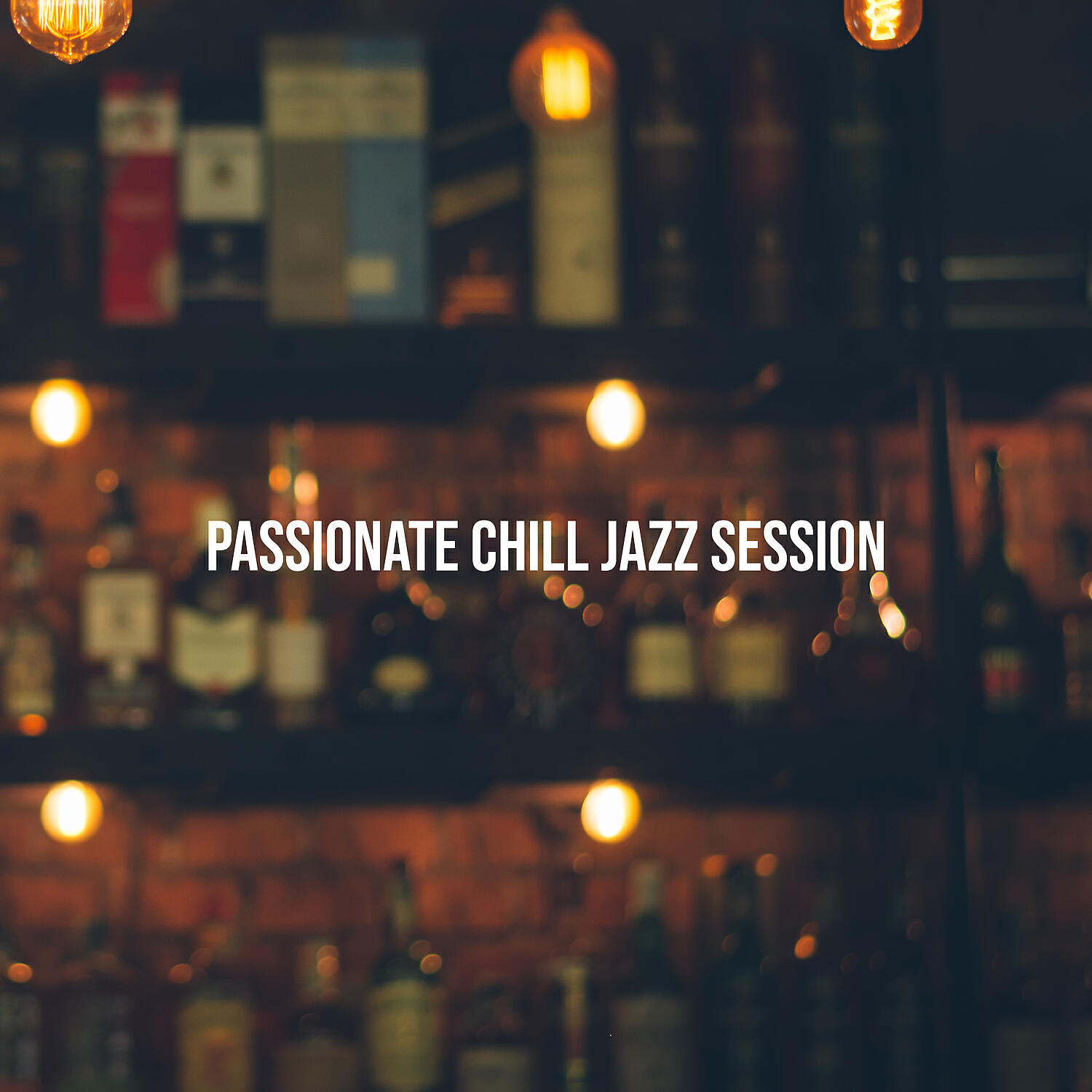 Релиз Passionate Chill Jazz Session - Night Bar Background Music
