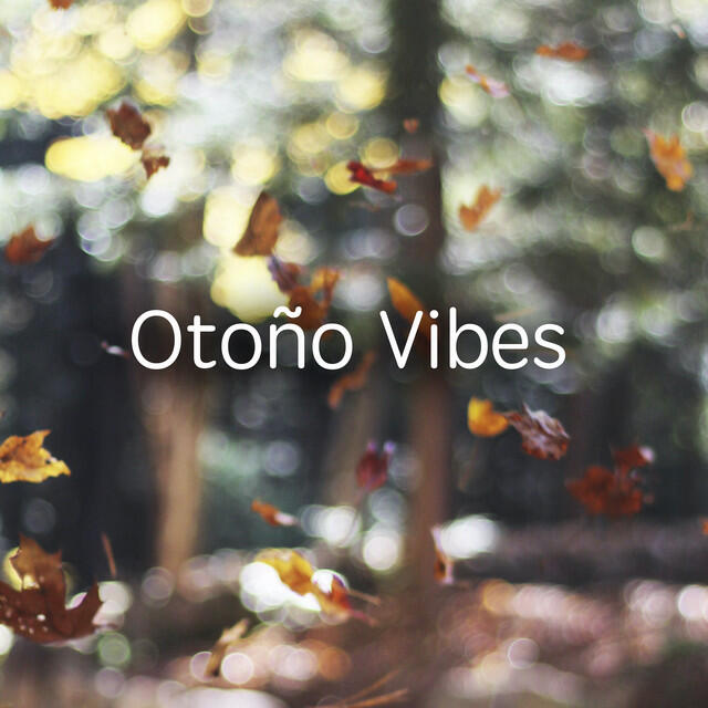 Постер альбома Otoño Vibes