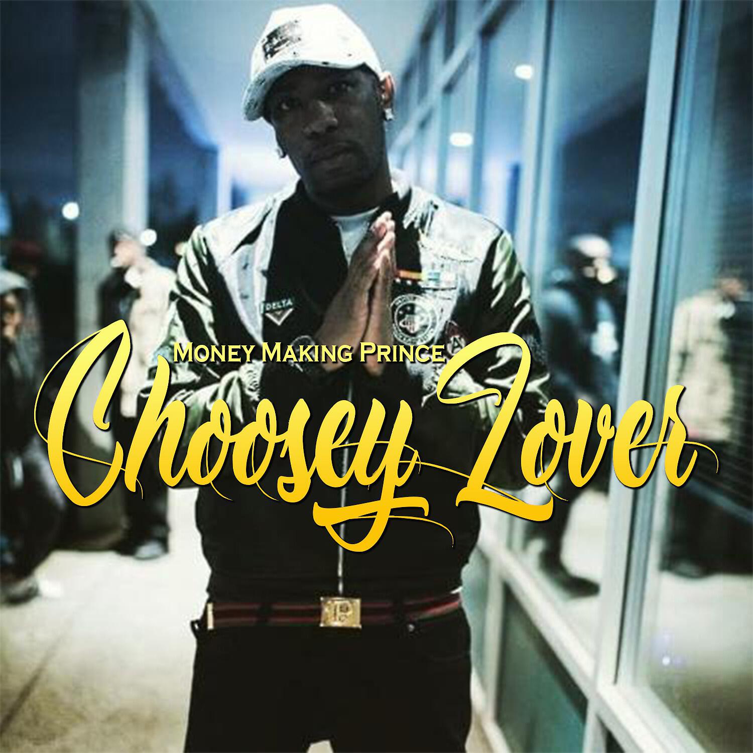 Релиз Choosey Lover
