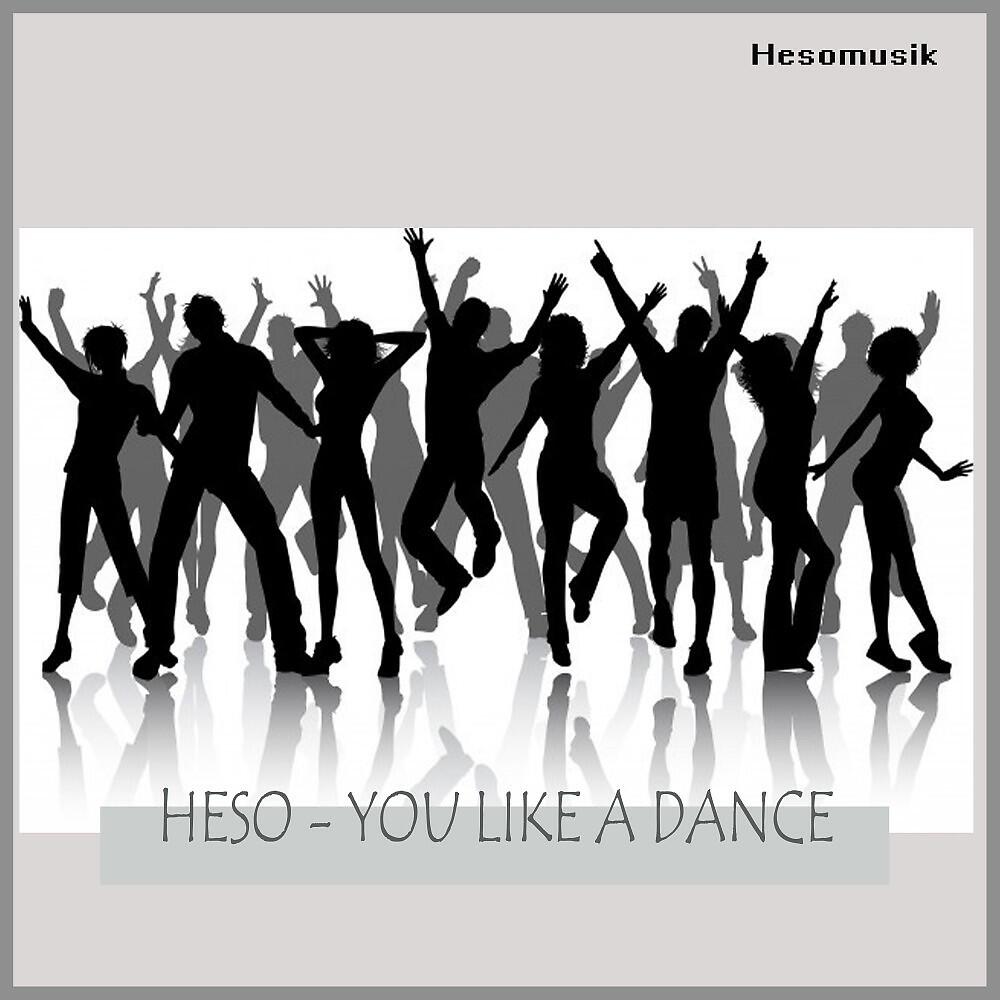 Релиз You Like a Dance