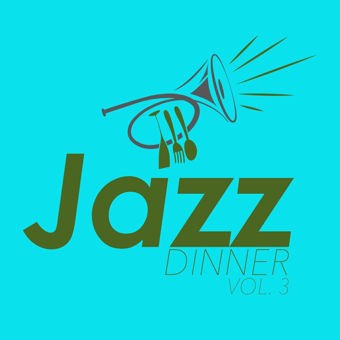 Постер альбома Jazz Dinner, Vol. 3