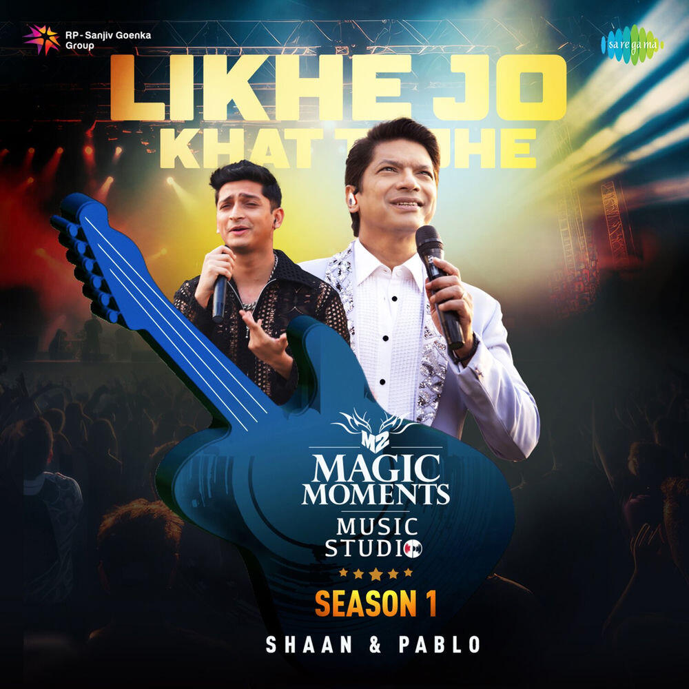 Релиз Likhe Jo Khat Tujhe (Magic Moments Music Studio Season 1)