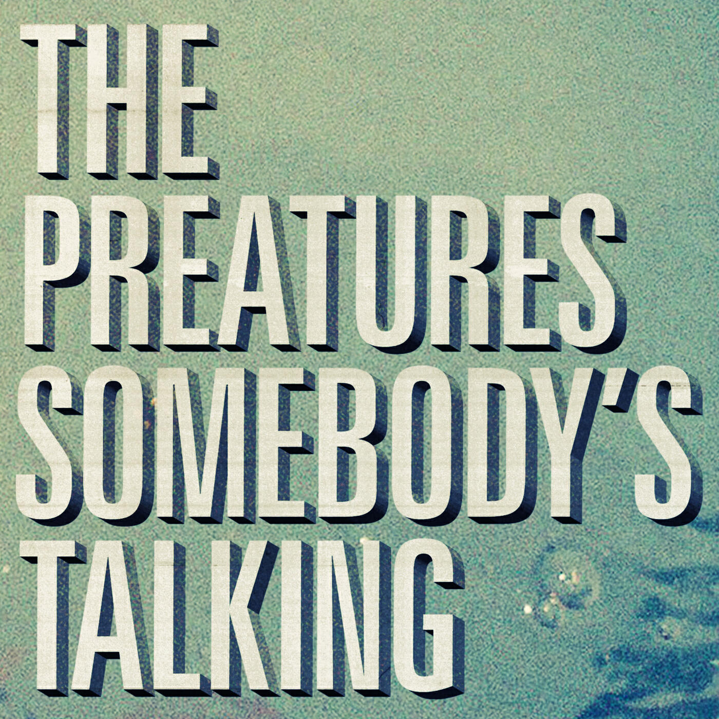 Релиз Somebody's Talking