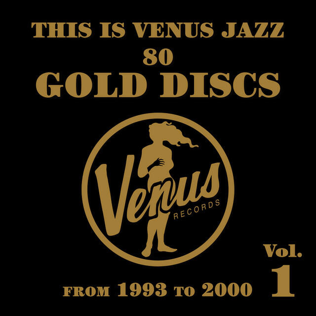 Релиз This Is Venus Jazz -80 Gold Discs- from 1993 to 2000