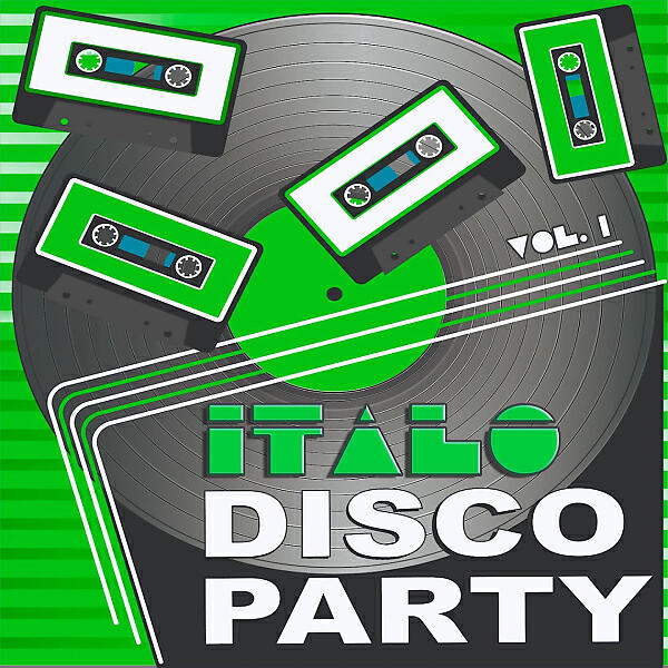 Постер альбома Italo Disco Party, Vol. 1