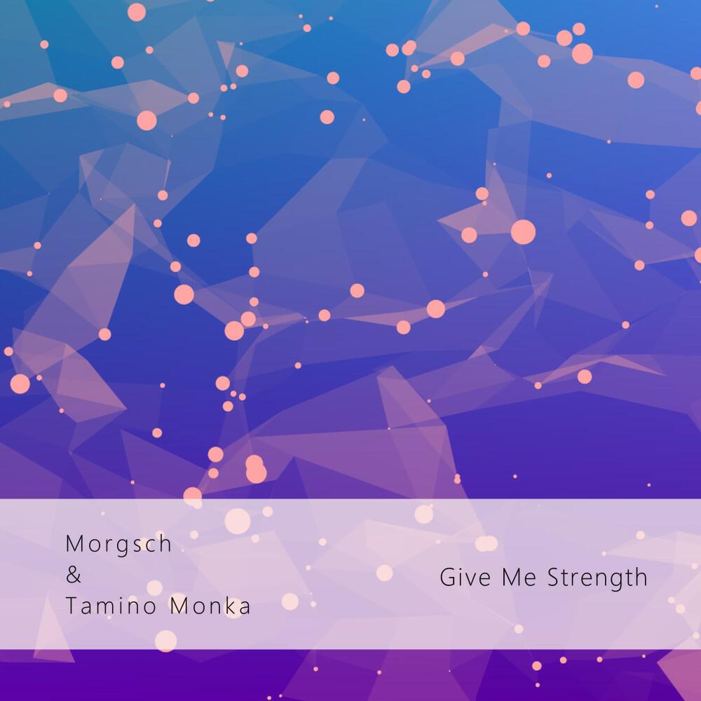 Релиз Give Me Strength