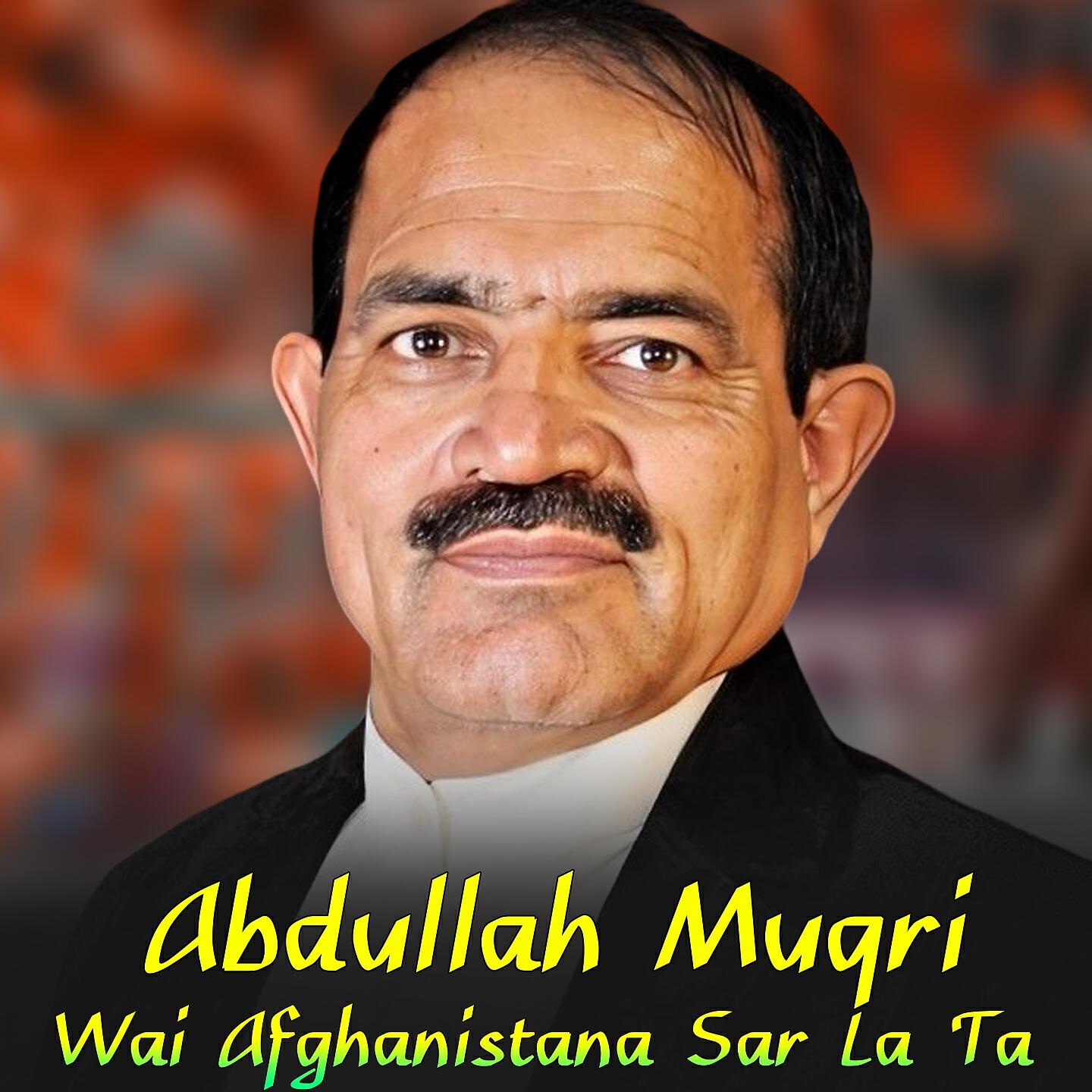 Постер альбома Wai Afghanistana Sar La Ta