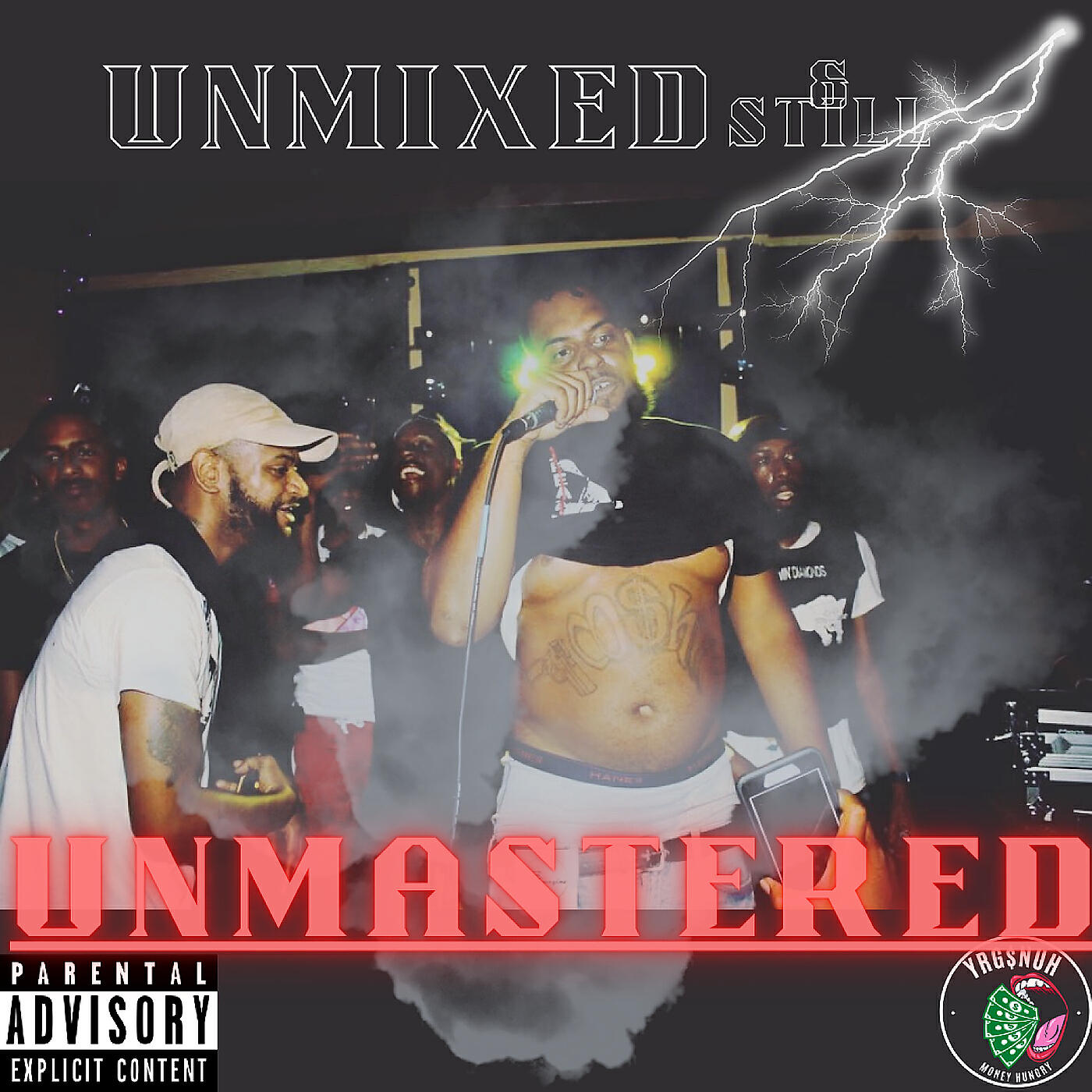 Релиз Unmixed and Still Unmastered