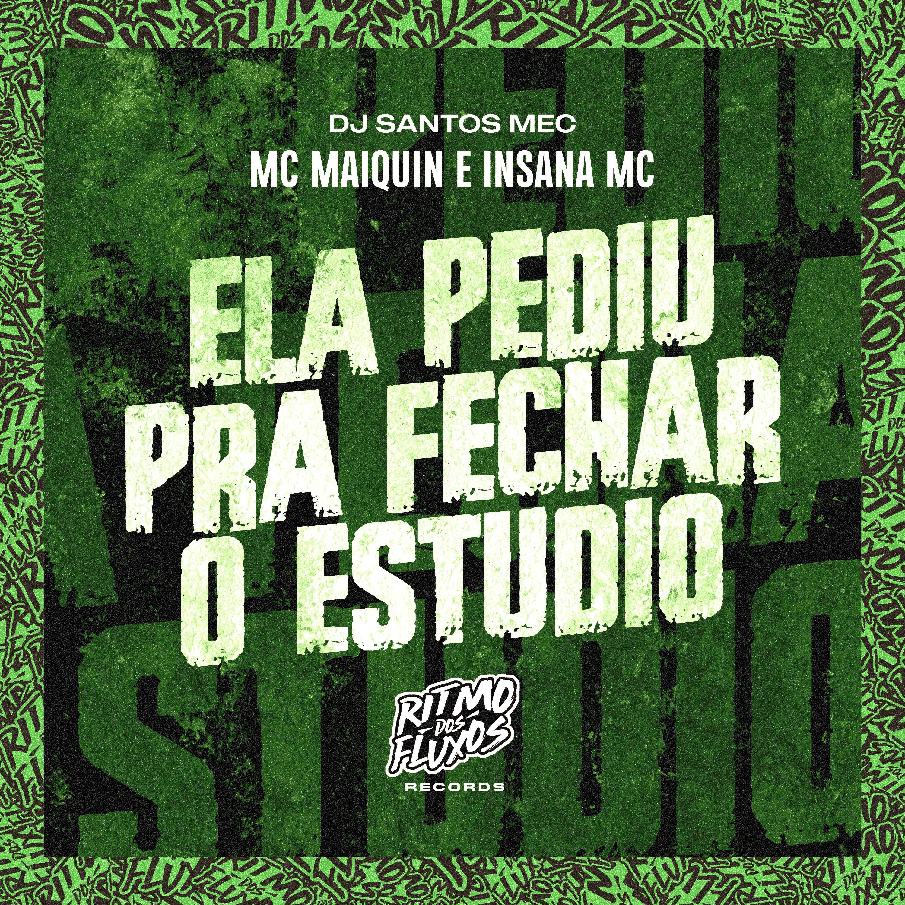 Релиз Ela Pediu pra Fechar o Estudio