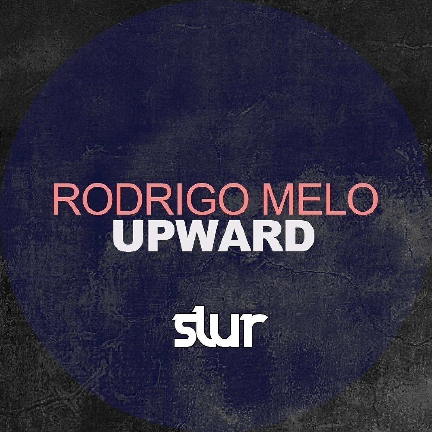 Альбом Upward - Single исполнителя Rodrigo Melo