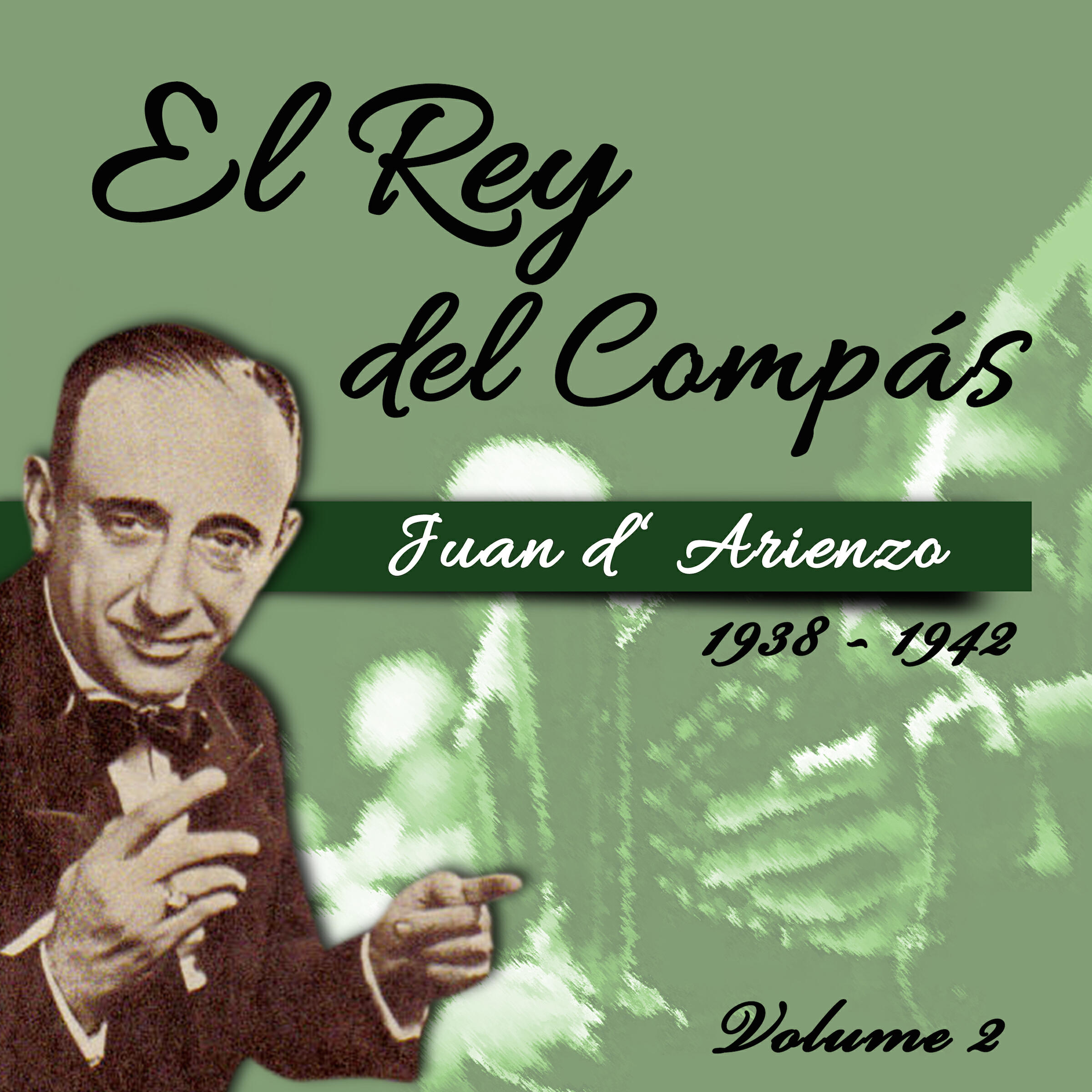 Релиз El Rey del Compás / 1938 - 1942, Vol. 2