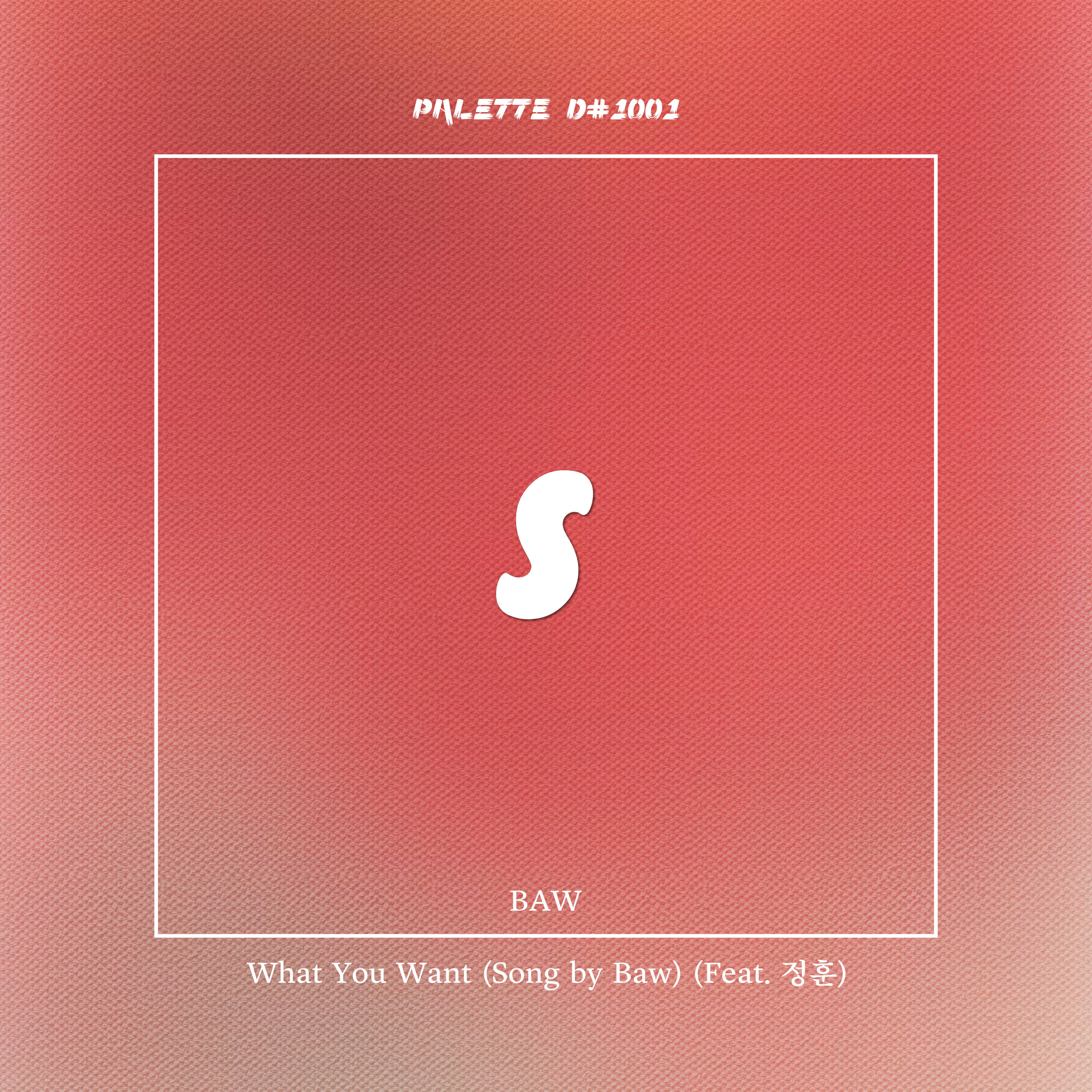 Релиз What You Want (feat. Baw & JungHun)