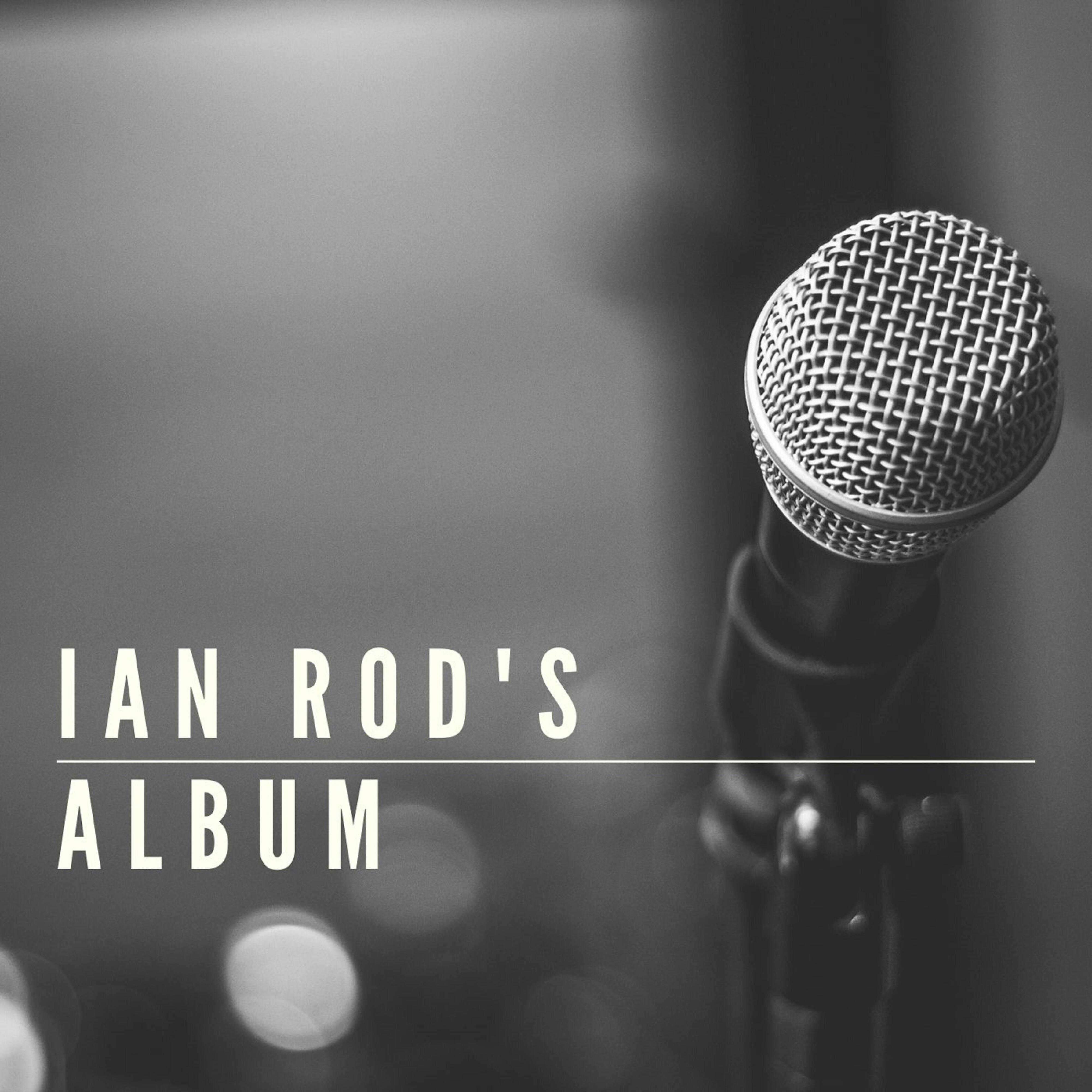 Постер альбома Ian Rod's Album