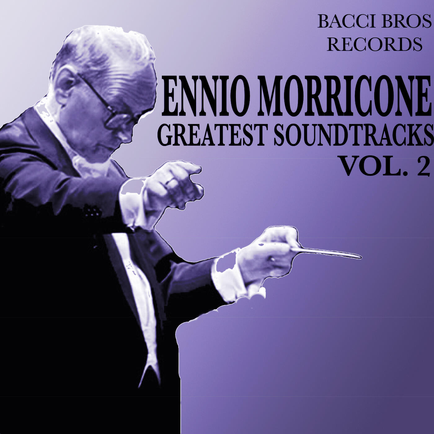 Релиз Ennio Morricone - Greatest Soundtracks - Vol. 2