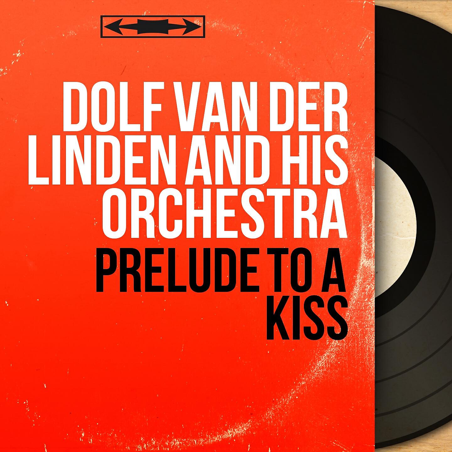 Dolf Van der Linden and His Orchestra