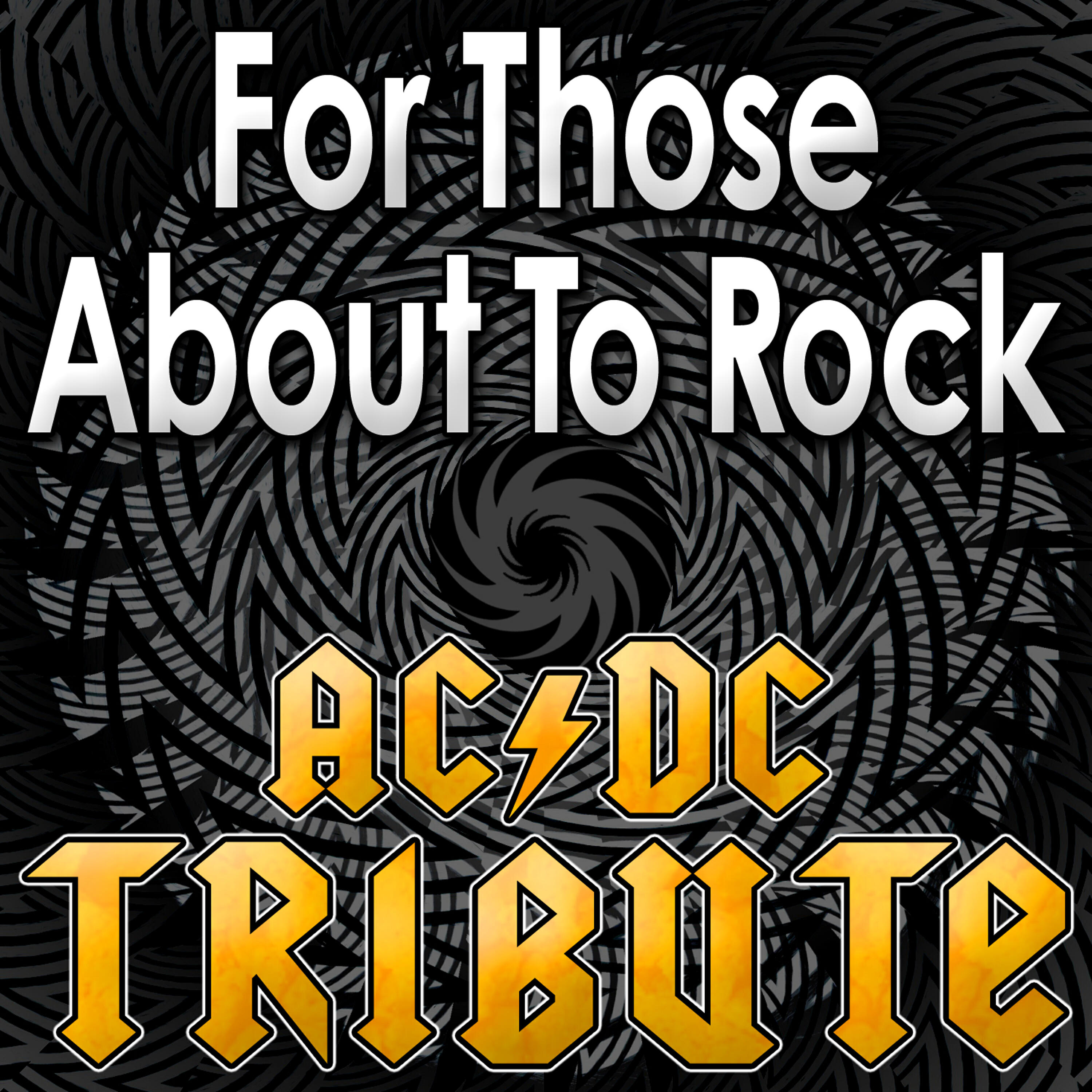 Релиз For Those About To Rock - AC/DC Tribute