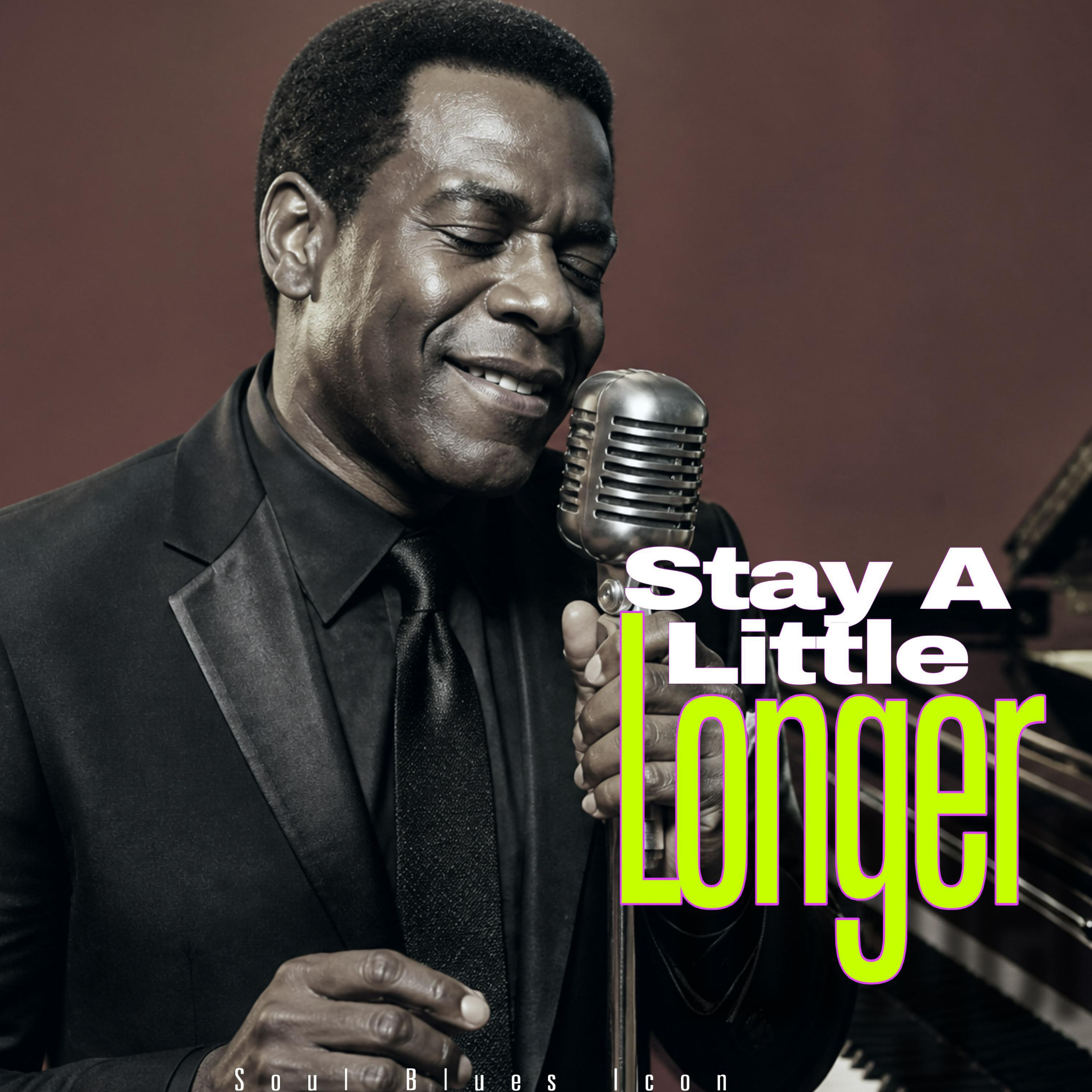Релиз Stay a Little Longer