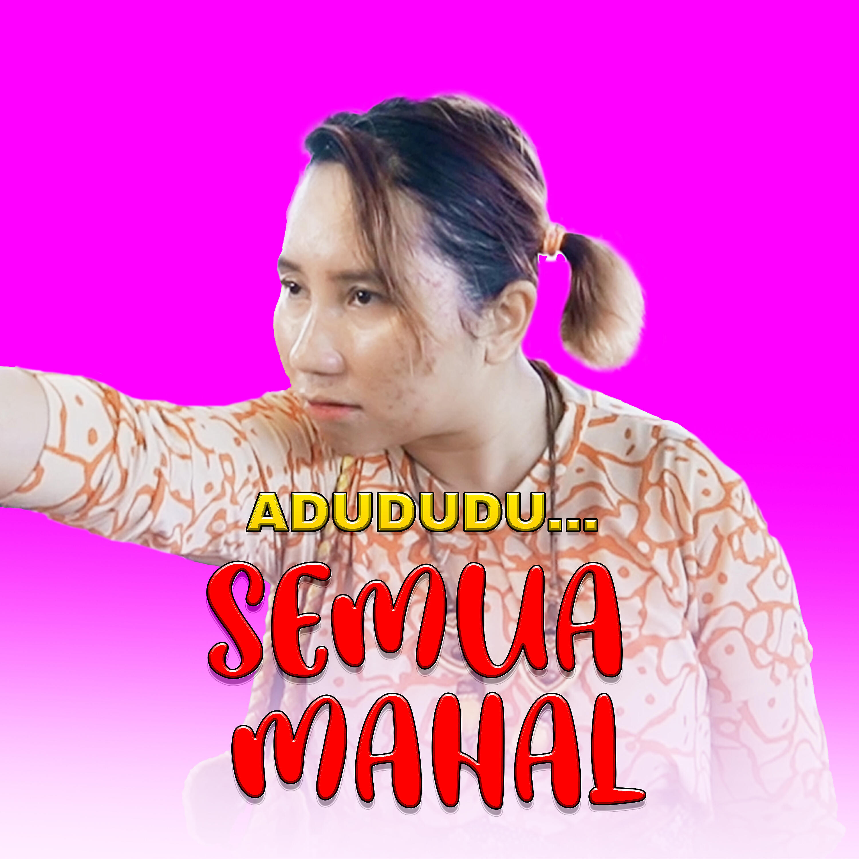 Релиз Adududu Semua Mahal