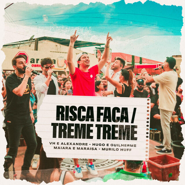 Релиз Risca Faca / Treme Treme (Ao Vivo)