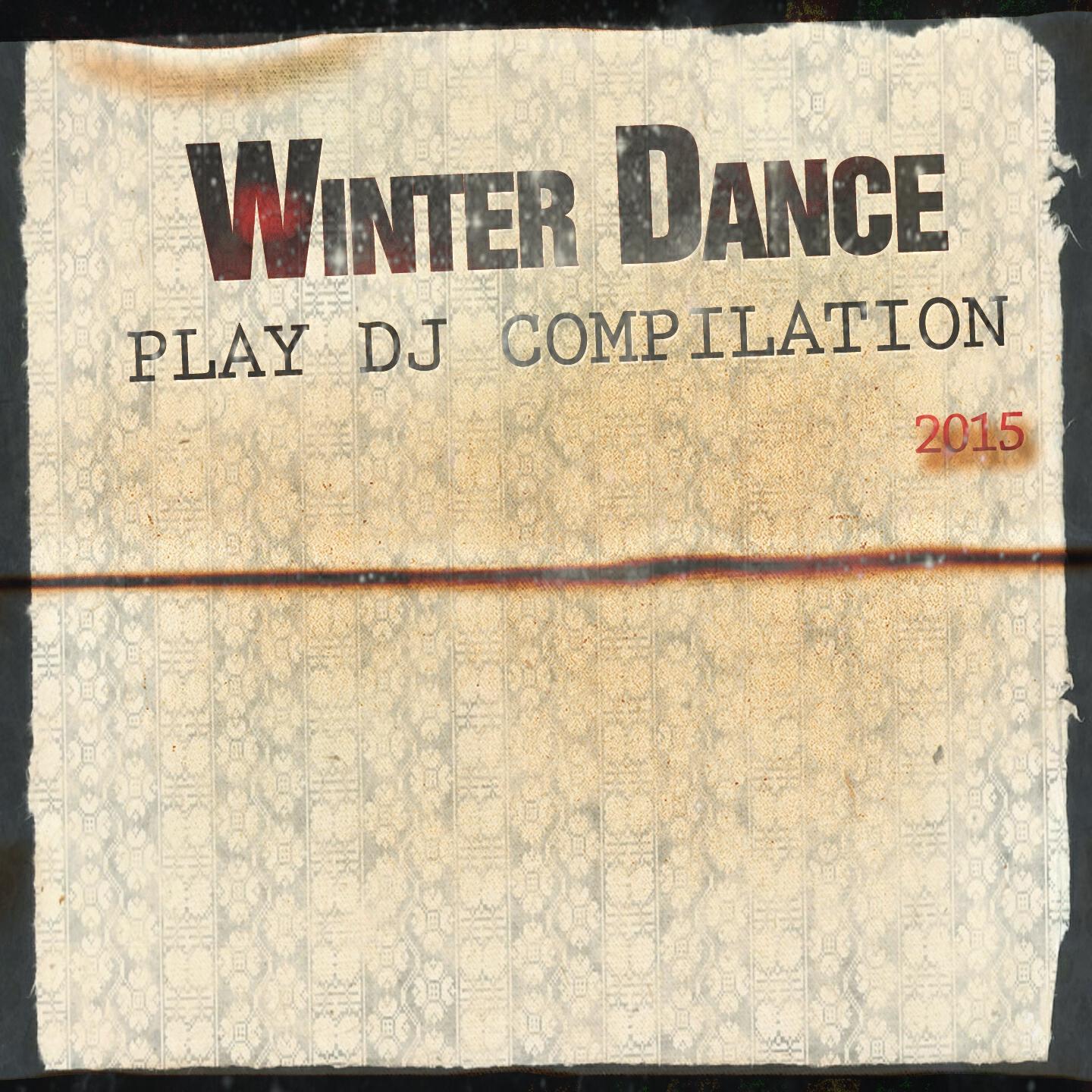 Релиз Winter Dance Play DJ Compilation 2015 (60 House and Deep House Essential Vibes Fun Tracks)