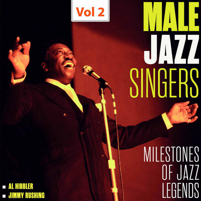 Релиз Milestones of Jazz Legends - Male Jazz Singers, Vol. 2 (1950-1960)