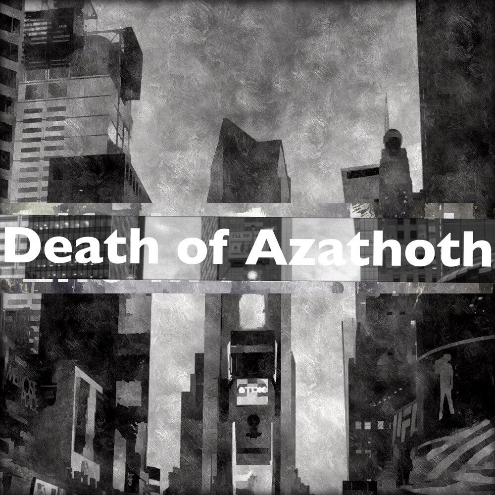 Релиз Death of Azathoth