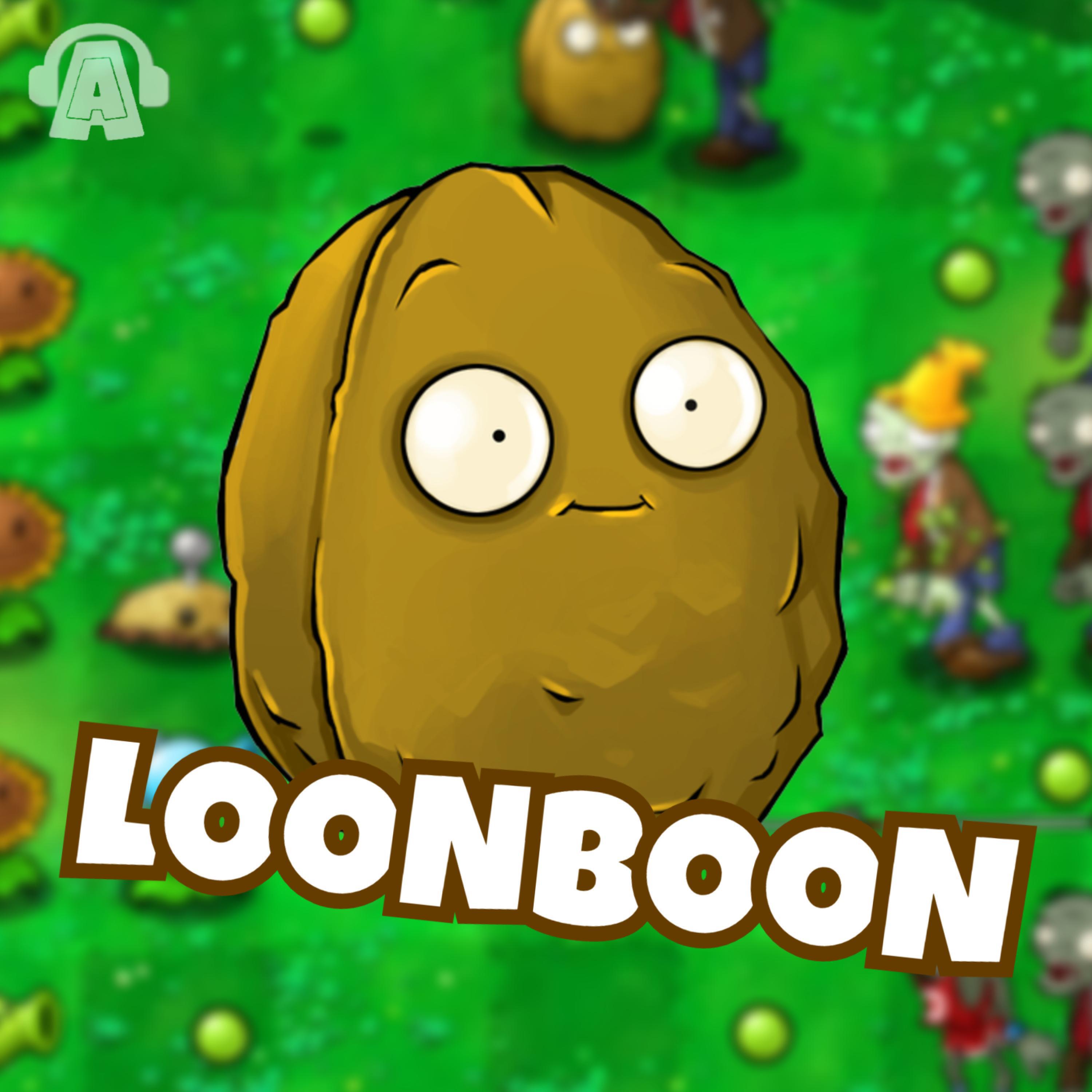 Релиз Loonboon (from "Plants vs. Zombies")