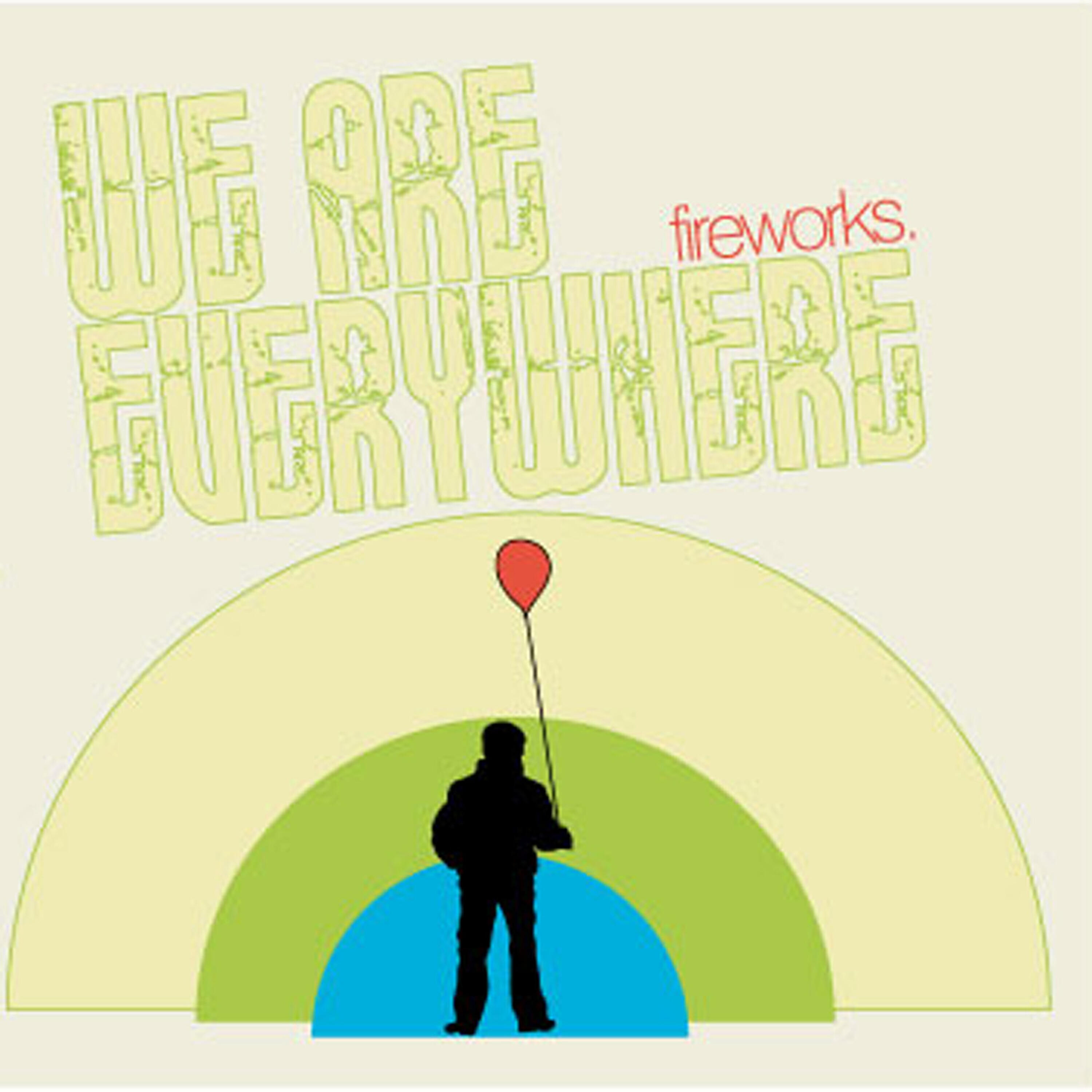 Релиз We Are Everywhere