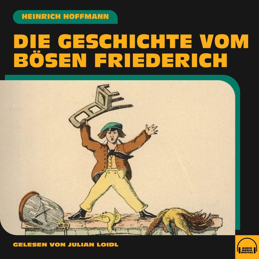 Релиз Die Geschichte vom bösen Friederich