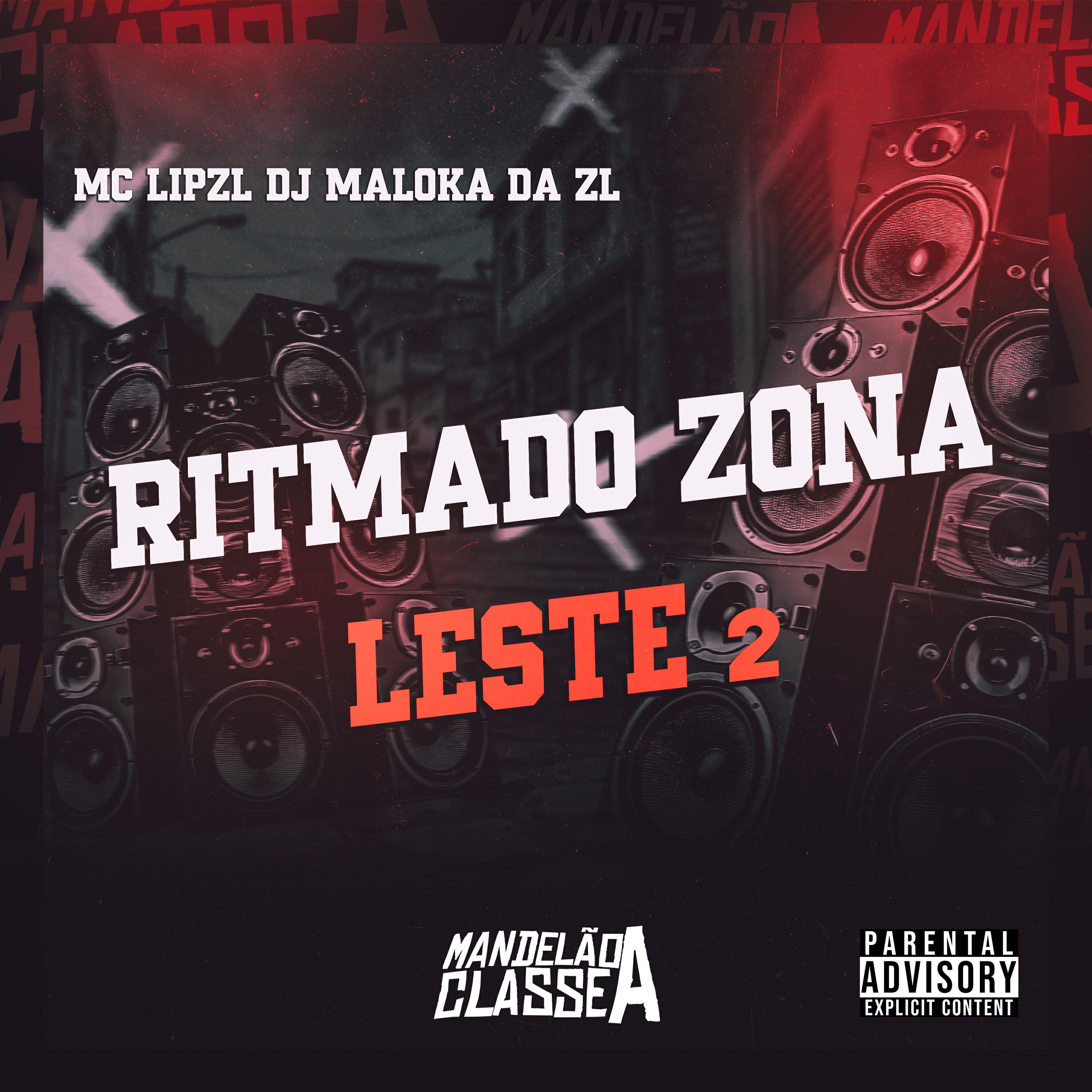 Релиз Ritmado Zona Leste 2