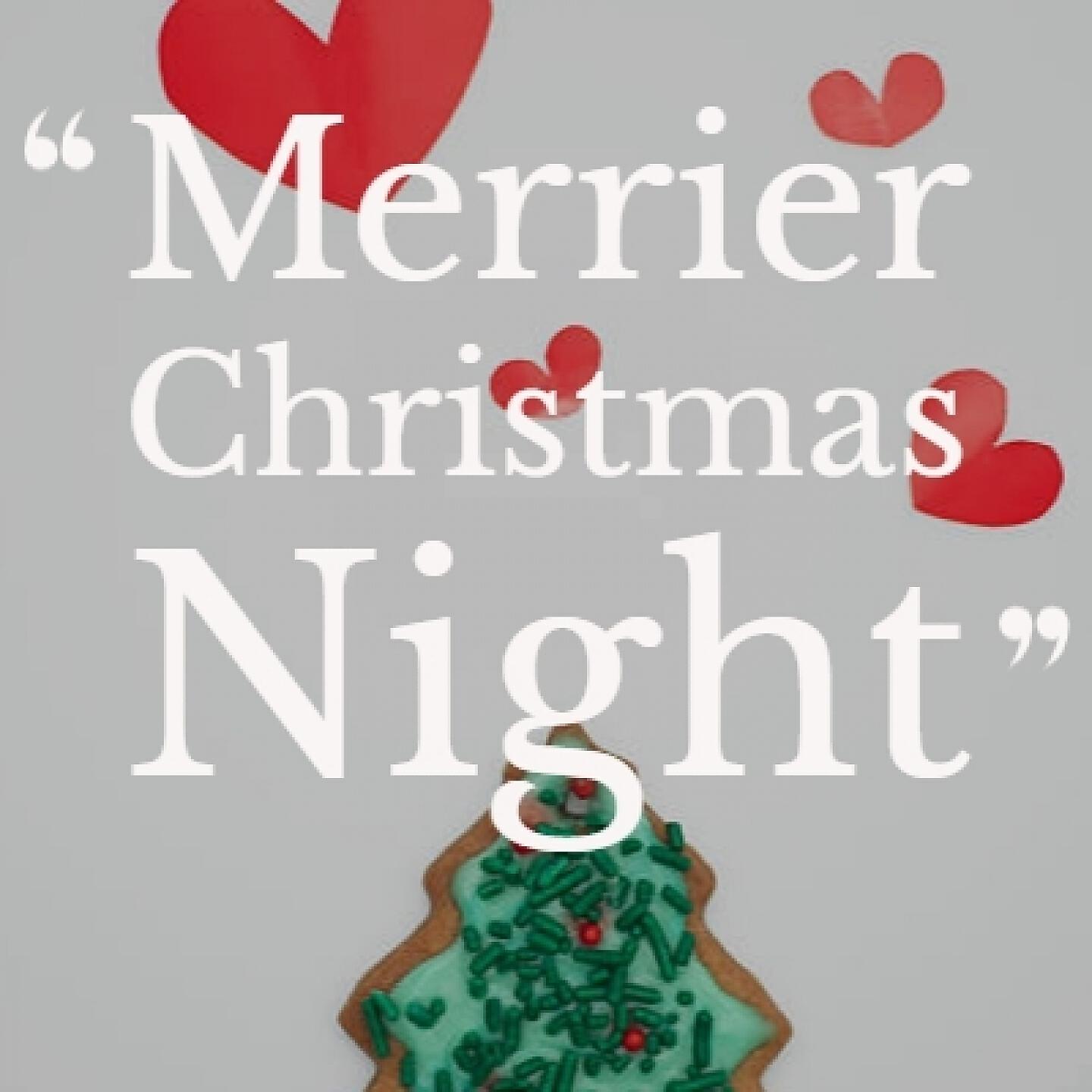 Релиз Merrier Christmas Night
