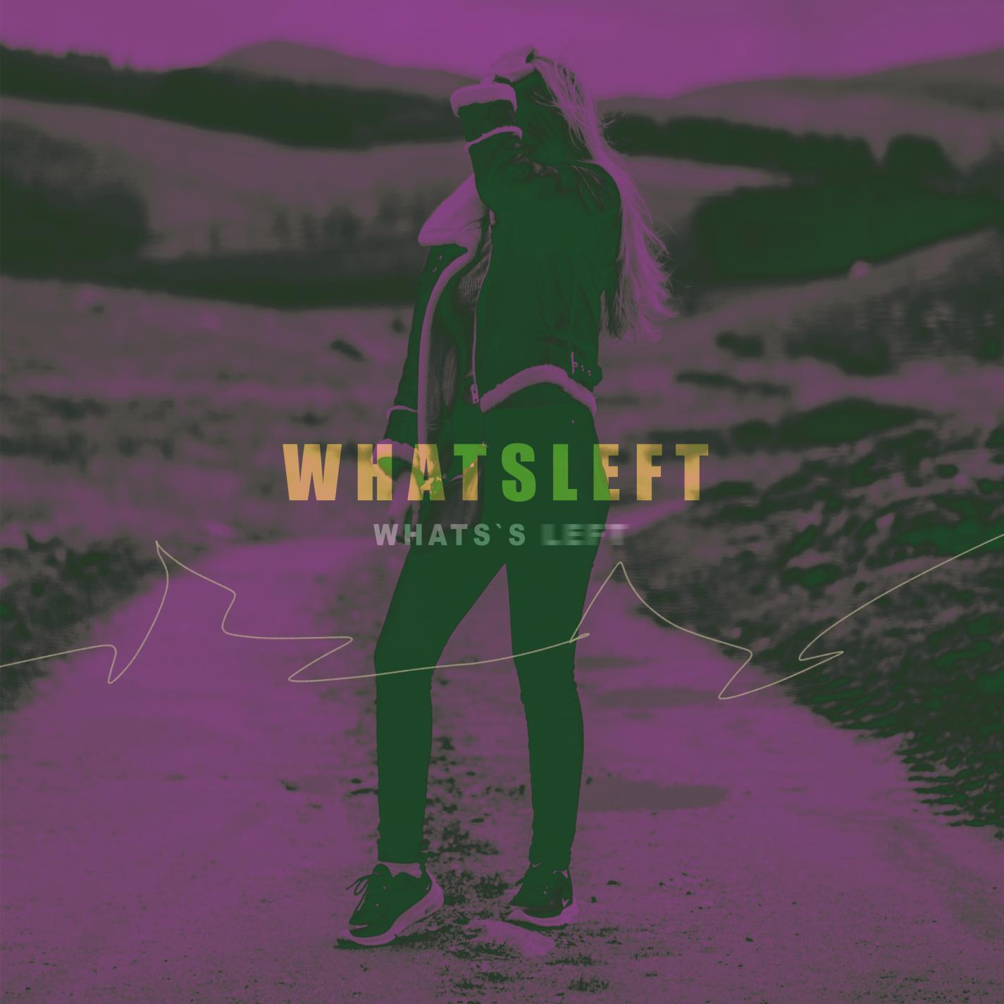 Релиз What's Left