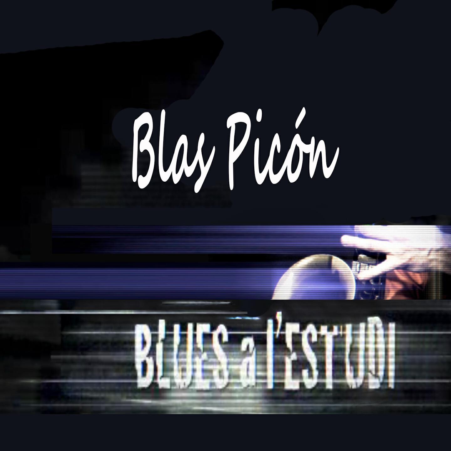 Релиз Blues a l'Estudi: Blas Picón