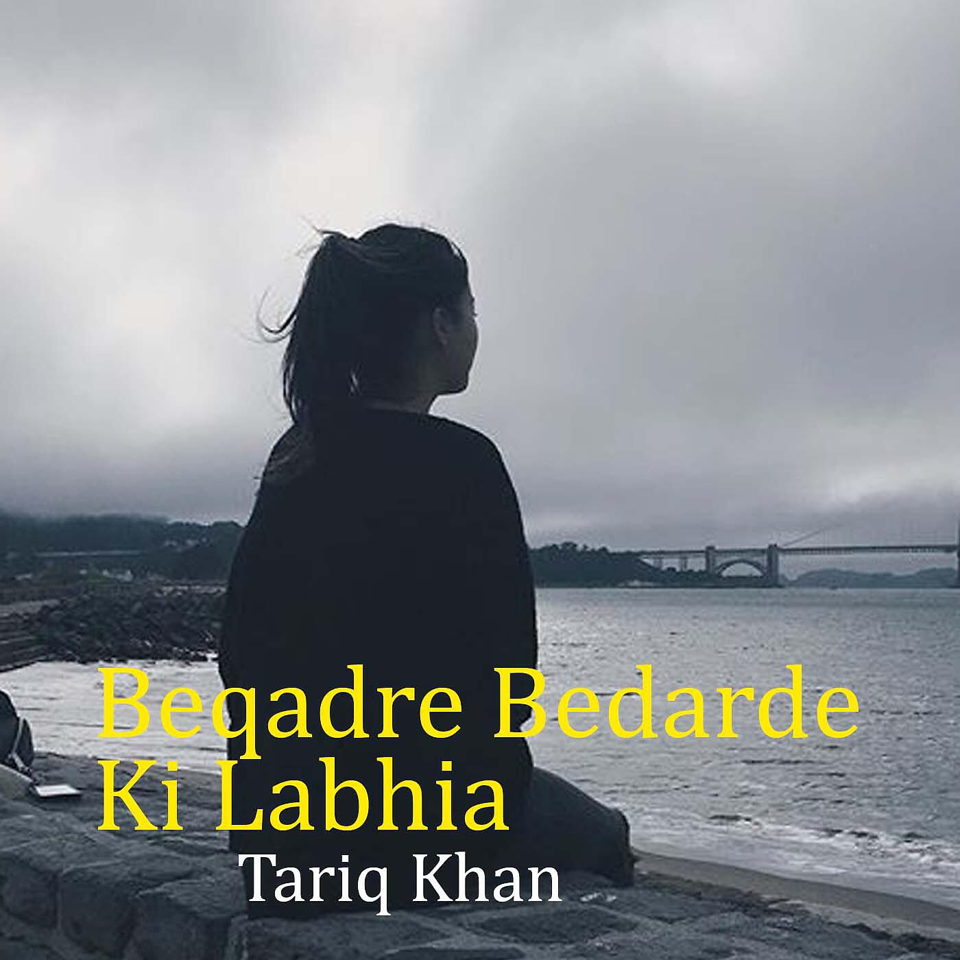 Релиз Beqadre Bedarde Ki Labhia