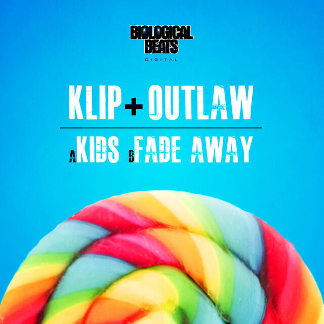 Релиз Kids / Fade Away