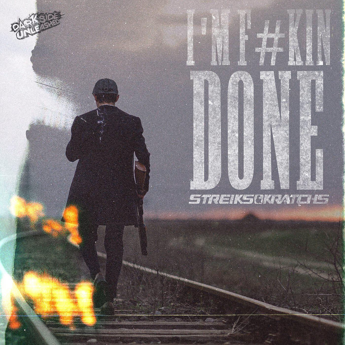 Постер альбома I'm F#kin Done