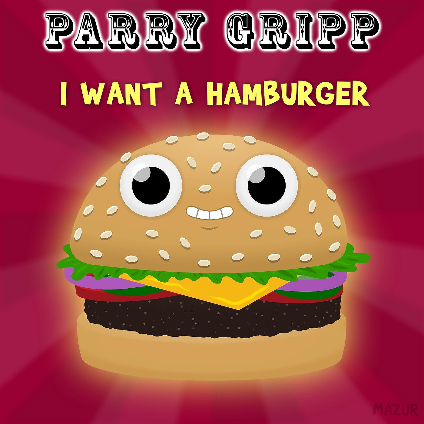 Релиз I Want a Hamburger