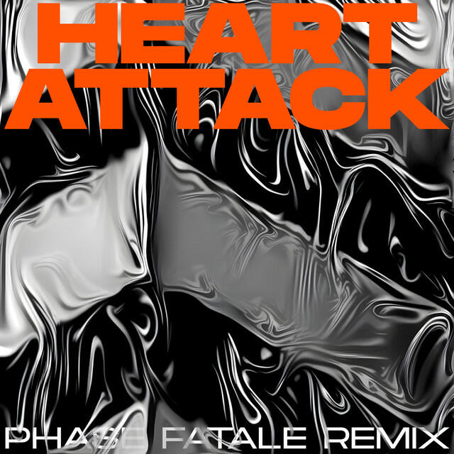 Релиз Heart Attack (Phase Fatale Remix)