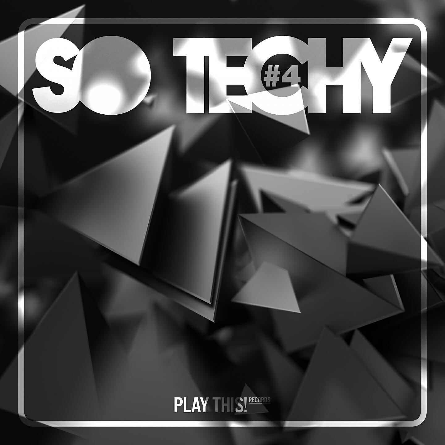 Релиз So Techy! #4