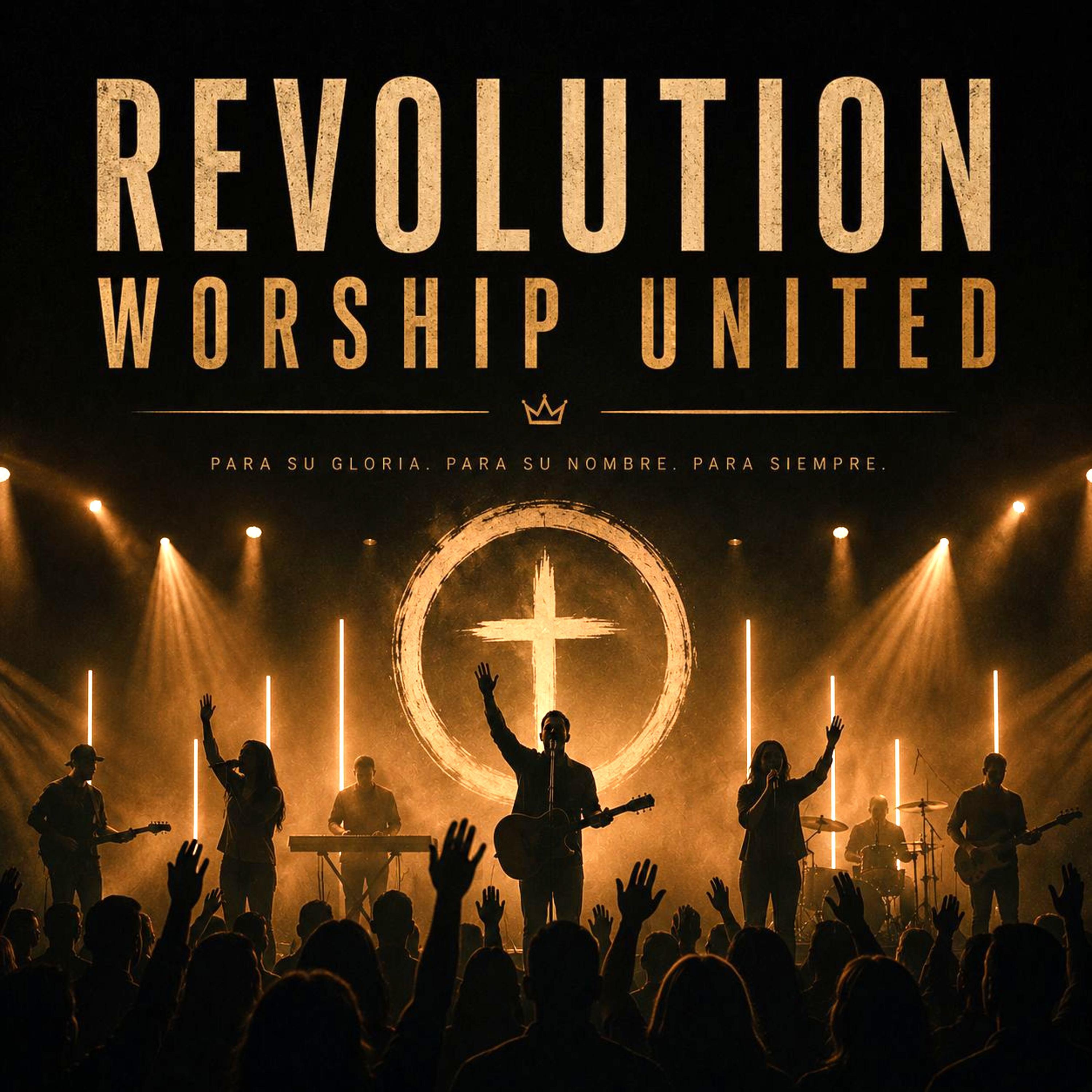 REVOLUTION WORSHIP UNITED